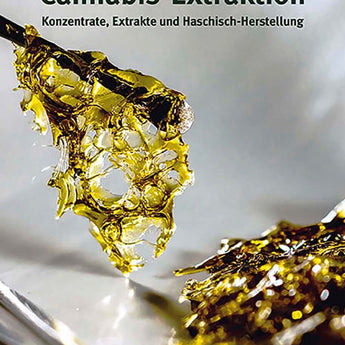 Cannabis-Extraktion – Buch von Michael Knodt